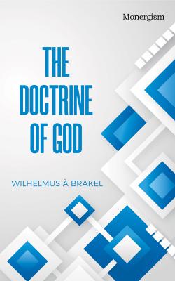 The Doctrine of God