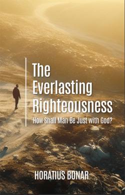 The Everlasting Righteousness