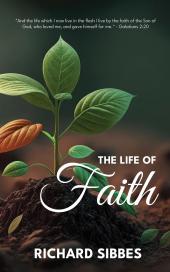 The Life of Faith