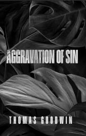 Aggravation of Sin