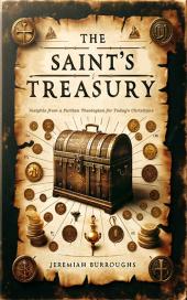 The Saint's Treasury by Jeremiah Burroughs