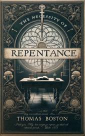The Necessity of Repentance